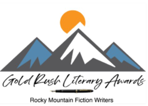 Rocky Mountain Fiction Writers Colorado Gold Rush Literary Awards